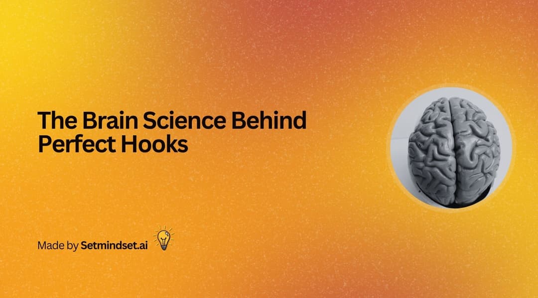 The Brain Science Behind Perfect Hooks