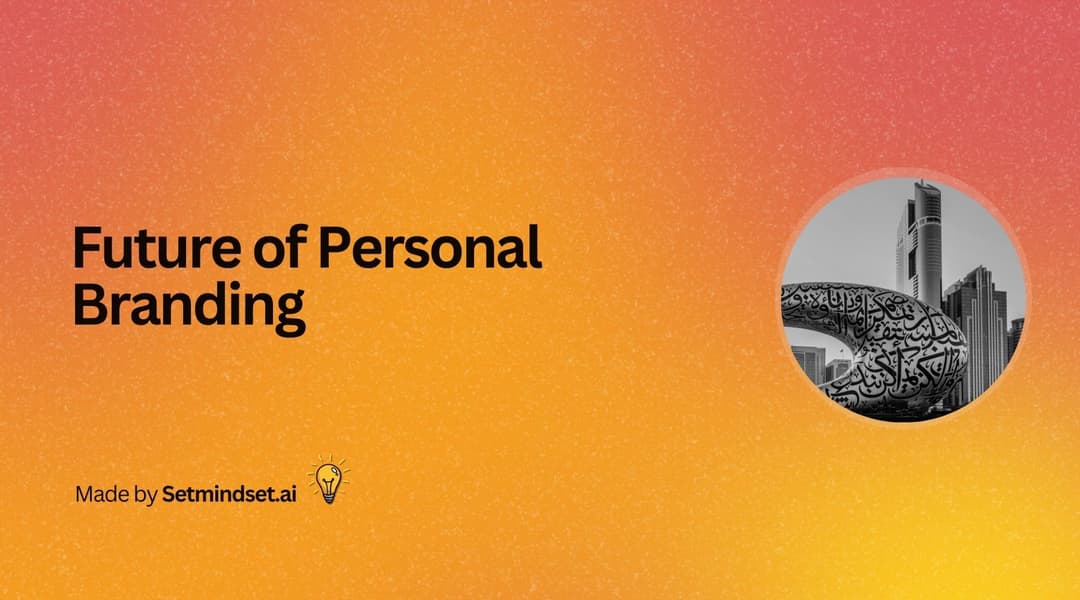 Future of Personal Branding: Build Brand That Converts